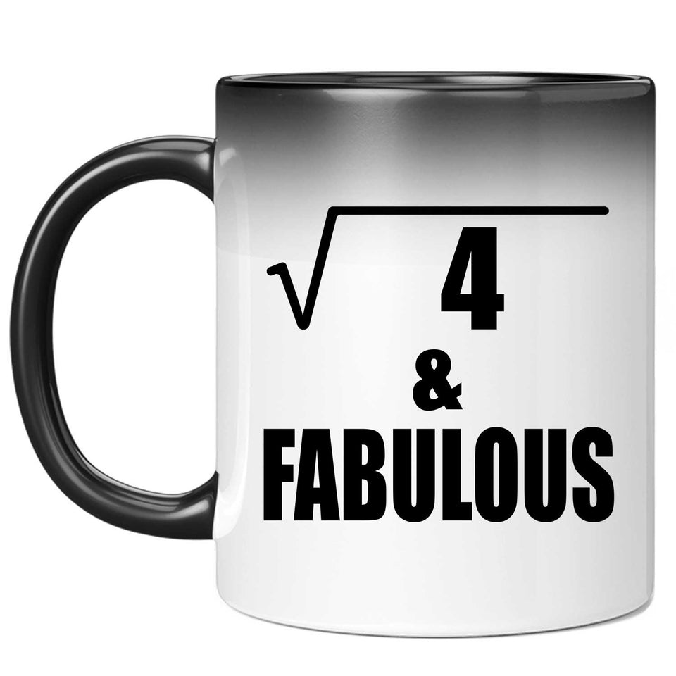 2nd Birthday Square Root of 4 & Fabulous - 11oz Color Changing Mug