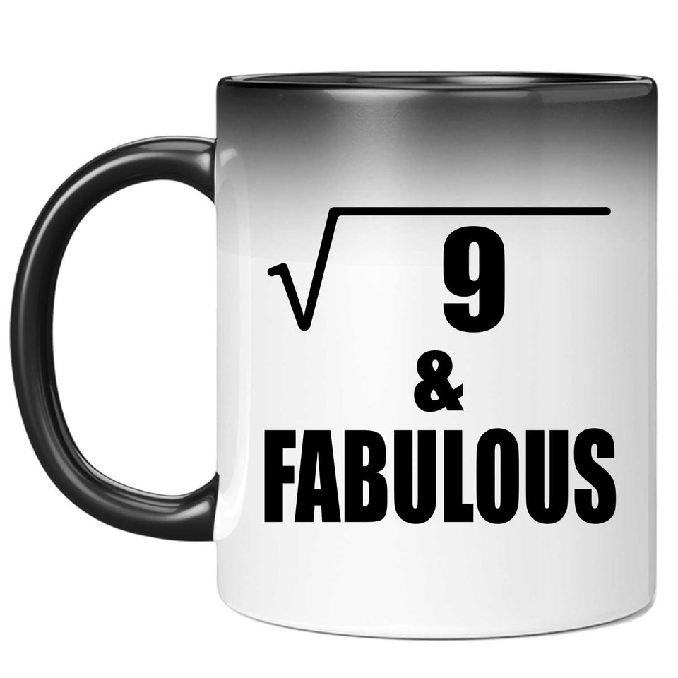 3rd Birthday Square Root of 9 & Fabulous - 11oz Color Changing Mug