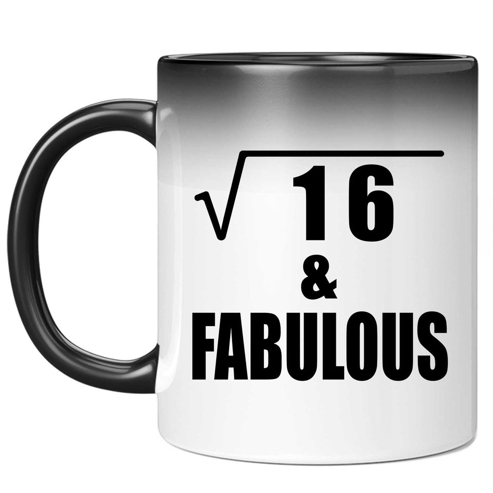 4th Birthday Square Root of 16 & Fabulous - 11oz Color Changing Mug