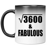 60th Birthday Square Root of 3600 & Fabulous - 11oz Color Changing Mug