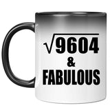 98th Birthday Square Root of 9604 & Fabulous - 11oz Color Changing Mug
