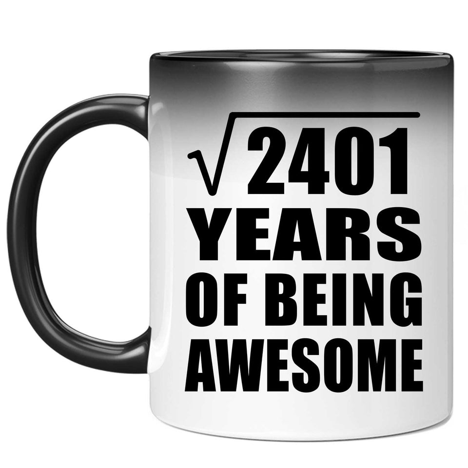 49th Birthday Square Root of 2401 Years of Being Awesome - 11oz Color Changing Mug