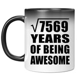 87th Birthday Square Root of 7569 Years of Being Awesome - 11oz Color Changing Mug