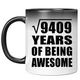 97th Birthday Square Root of 9409 Years of Being Awesome - 11oz Color Changing Mug