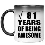 9th Birthday Square Root of 81 Years of Being Awesome - 11oz Color Changing Mug