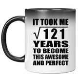 11th Birthday Took Square Root of 121 Years To Awesome - 11oz Color Changing Mug