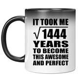38th Birthday Took Square Root of 1444 Years To Awesome - 11oz Color Changing Mug