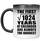 32nd Birthday Square Root of 1024 Years of Childhood - 11oz Color Changing Mug