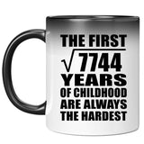 88th Birthday Square Root of 7744 Years of Childhood - 11oz Color Changing Mug