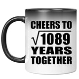 33rd Anniversary Cheers To Square Root of 1089 Years Together - 11oz Color Changing Mug