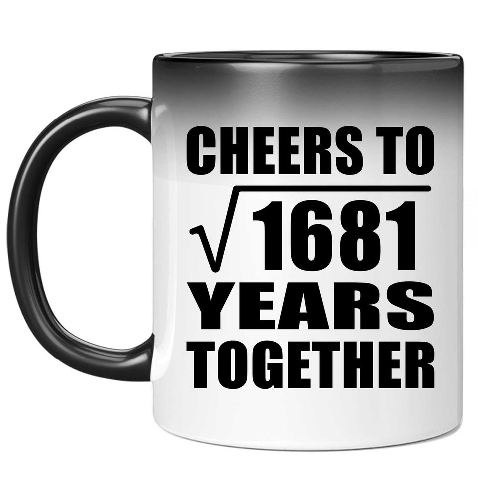 41st Anniversary Cheers To Square Root of 1681 Years Together - 11oz Color Changing Mug