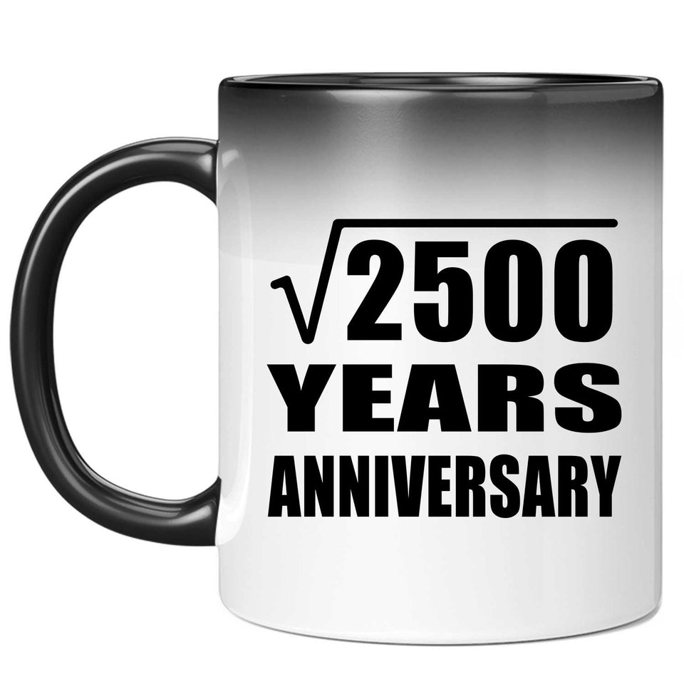 50th Anniversary Square Root of 2500 Years Anniversary - 11oz Color Changing Mug