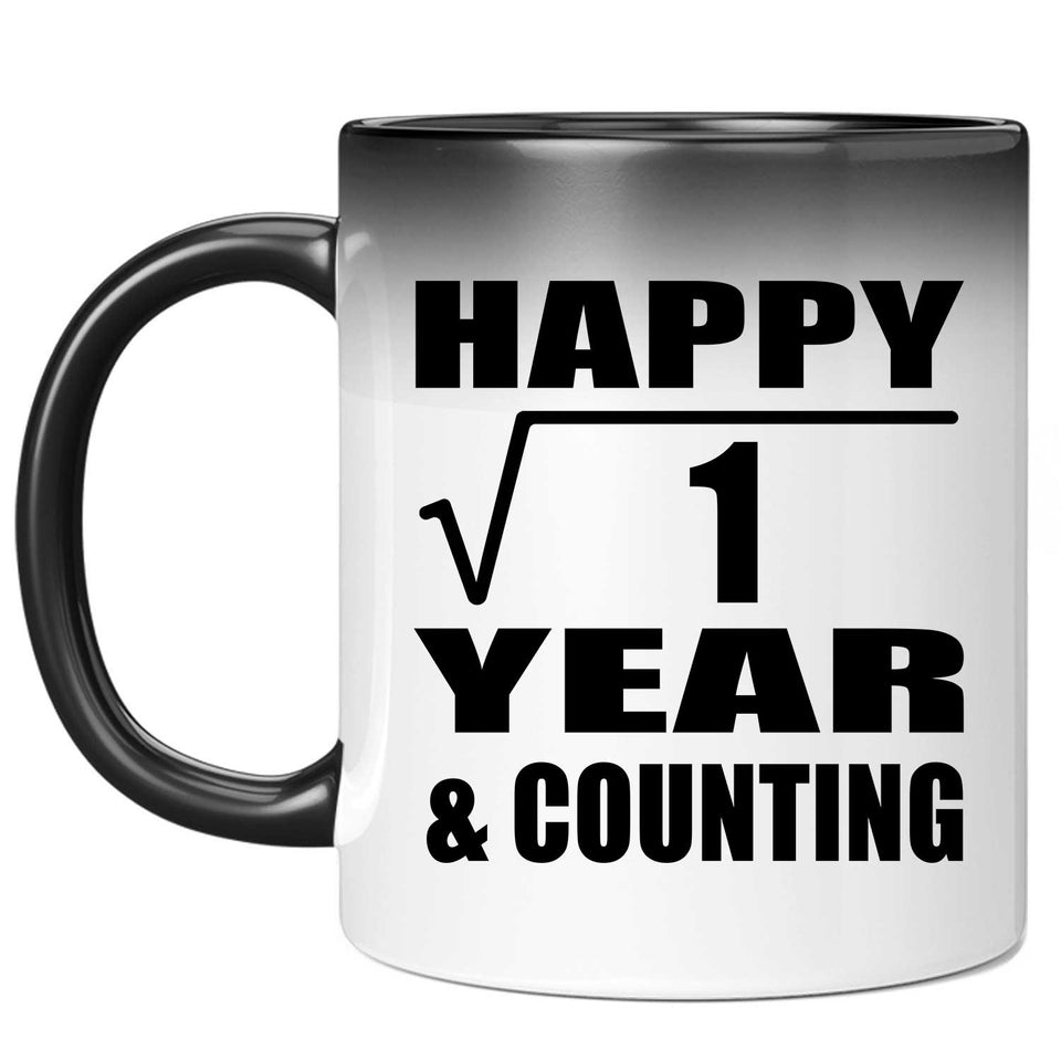 Happy 1st Anniversary Square Root of 1 Year & Counting - 11oz Color Changing Mug