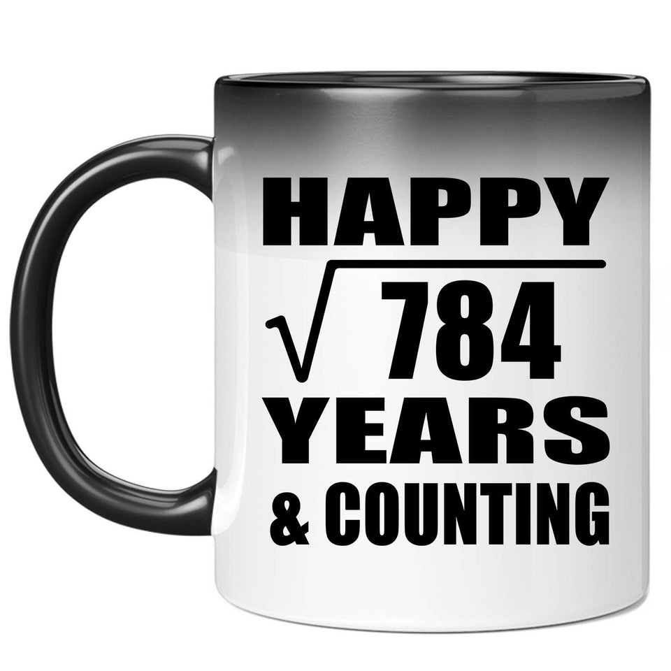 Happy 28th Anniversary Square Root of 784 Years & Counting - 11oz Color Changing Mug