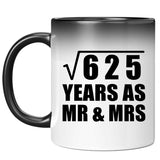 25th Anniversary Square Root of 625 Years As Mr & Mrs - 11oz Color Changing Mug
