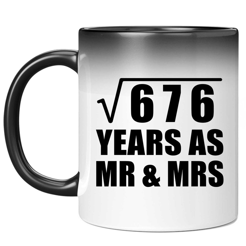 26th Anniversary Square Root of 676 Years As Mr & Mrs - 11oz Color Changing Mug