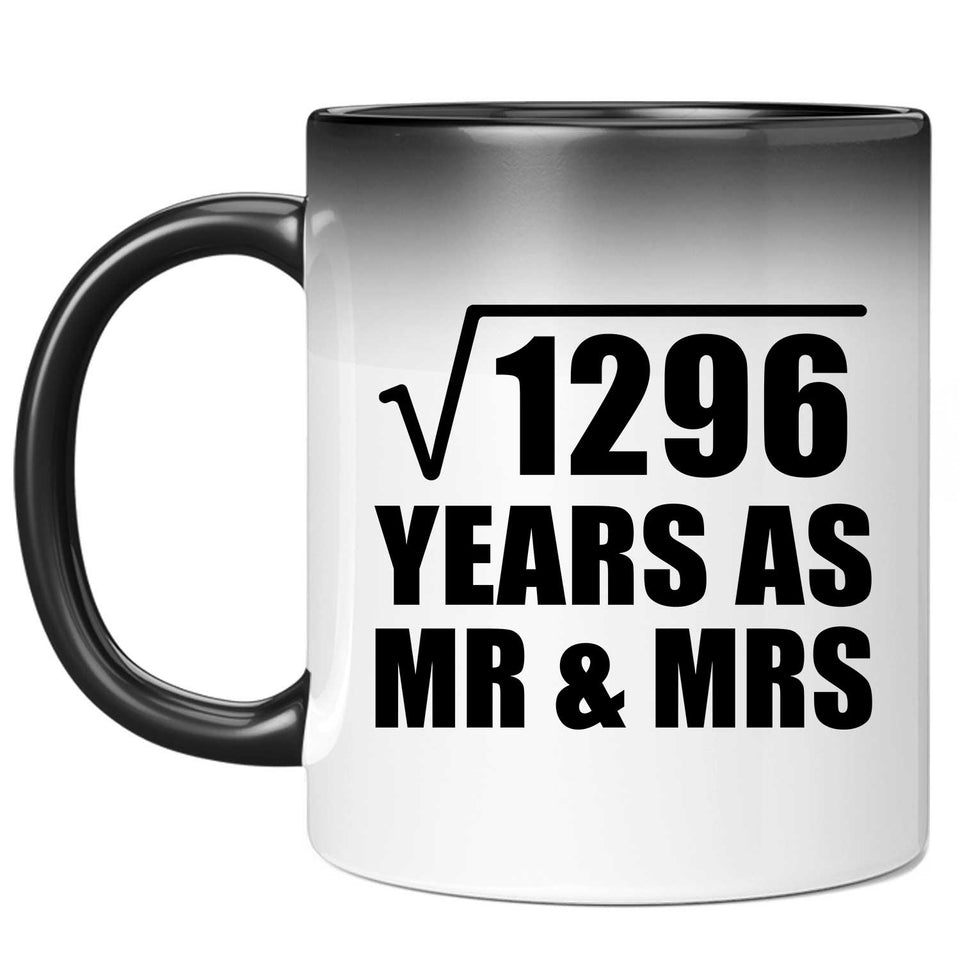 36th Anniversary Square Root of 1296 Years As Mr & Mrs - 11oz Color Changing Mug