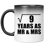 3rd Anniversary Square Root of 9 Years As Mr & Mrs - 11oz Color Changing Mug