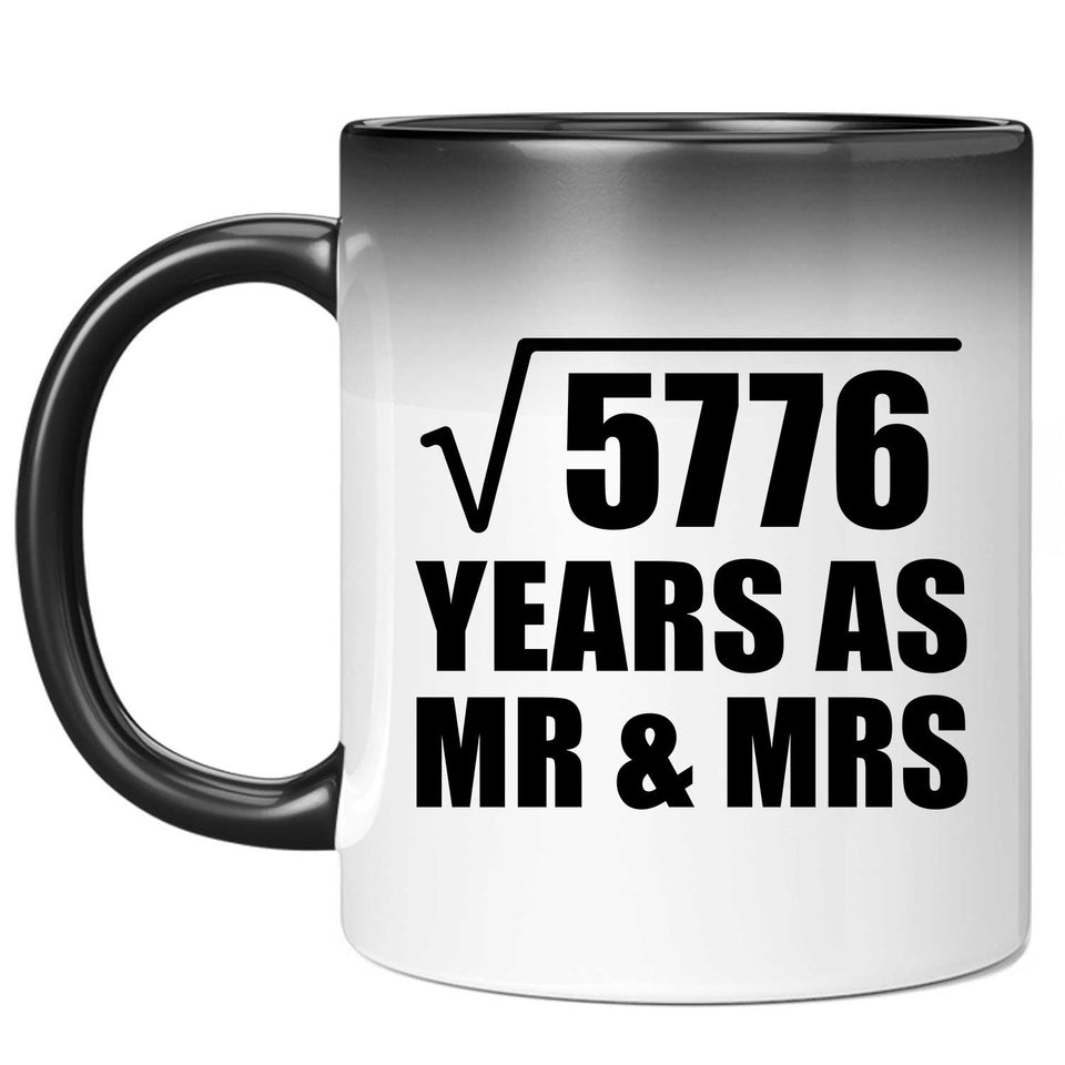 76th Anniversary Square Root of 5776 Years As Mr & Mrs - 11oz Color Changing Mug