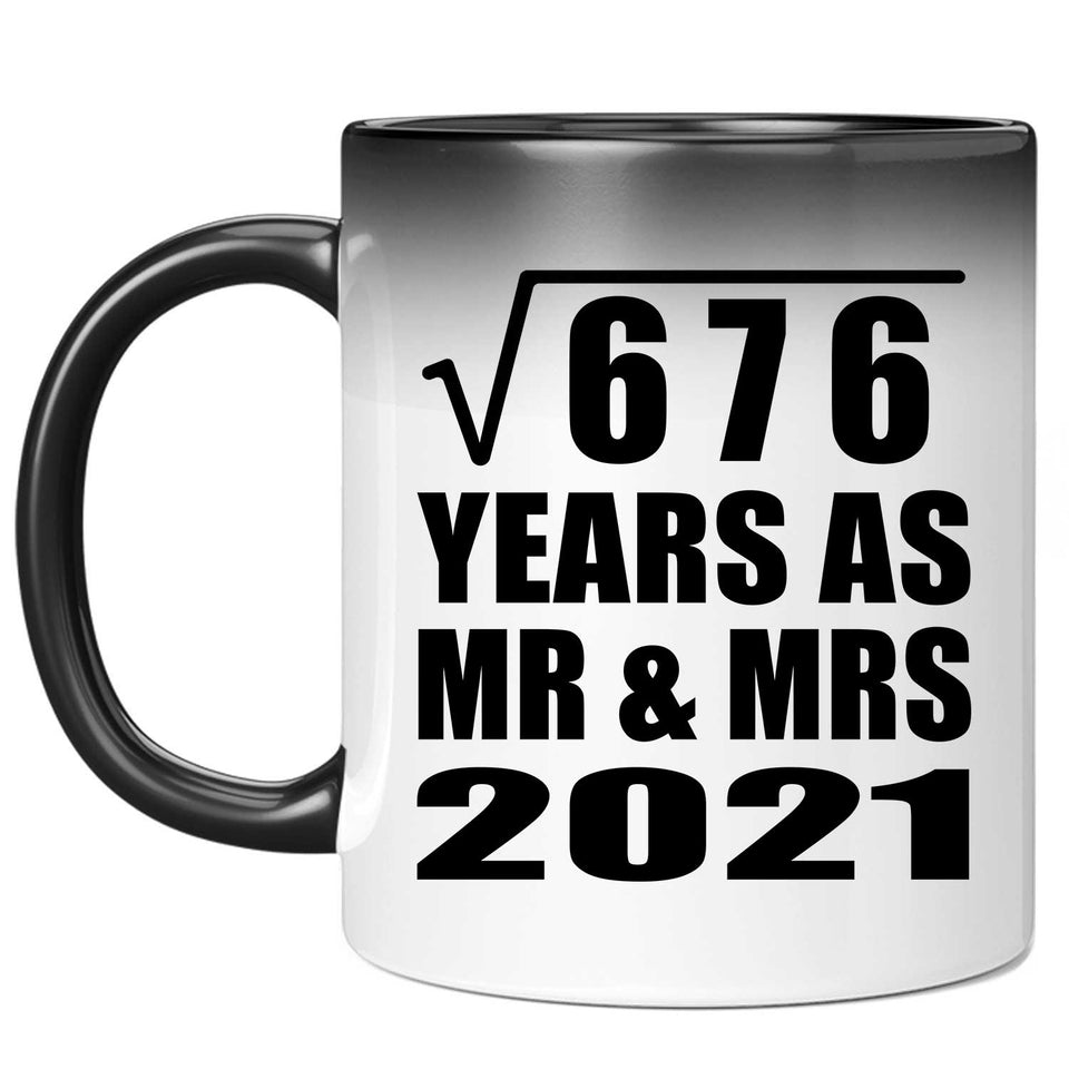 26th Anniversary Square Root of 676 Years As Mr & Mrs 2021 - 11oz Color Changing Mug
