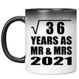 6th Anniversary Square Root of 36 Years As Mr & Mrs 2021 - 11oz Color Changing Mug