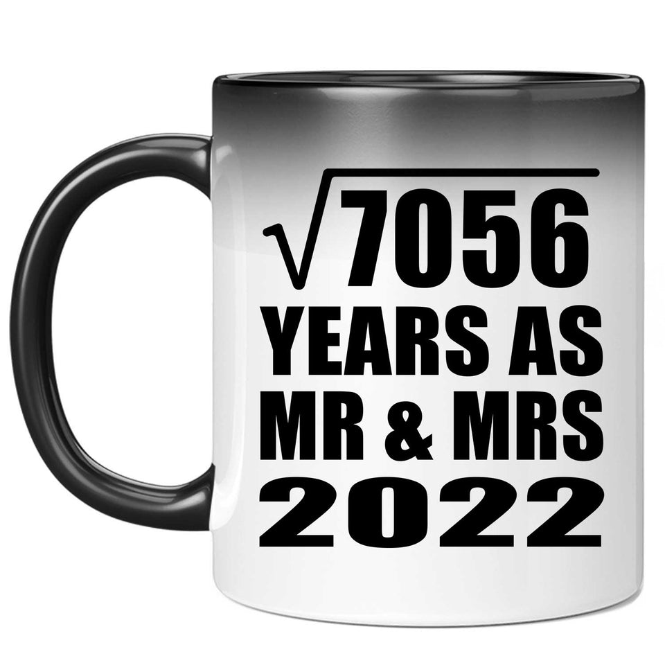 84th Anniversary Square Root of 7056 Years As Mr & Mrs 2022 - 11oz Color Changing Mug