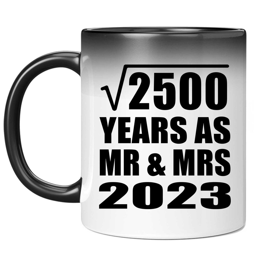 50th Anniversary Square Root of 2500 Years As Mr & Mrs 2023 - 11oz Color Changing Mug