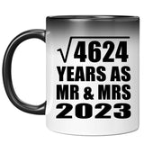 68th Anniversary Square Root of 4624 Years As Mr & Mrs 2023 - 11oz Color Changing Mug