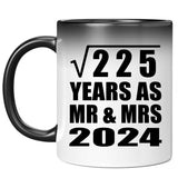 15th Anniversary Square Root of 225 Years As Mr & Mrs 2024 - 11oz Color Changing Mug