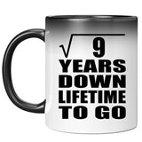3rd Anniversary Square Root of 9 Years Lifetime To Go - 11oz Color Changing Mug