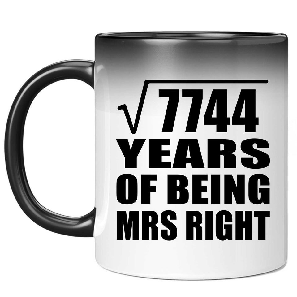 88th Anniversary Square Root of 7744 Years of Being Mrs Right - 11oz Color Changing Mug