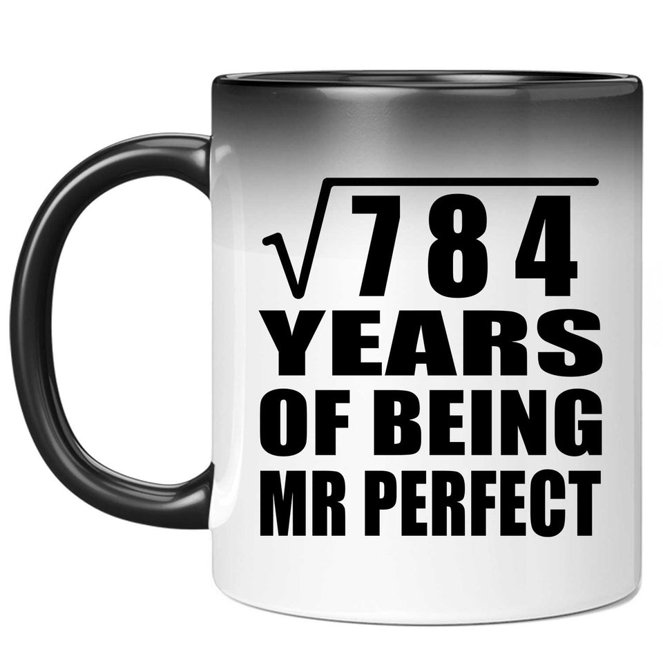 28th Anniversary Square Root of 784 Years of Mr Perfect - 11oz Color Changing Mug