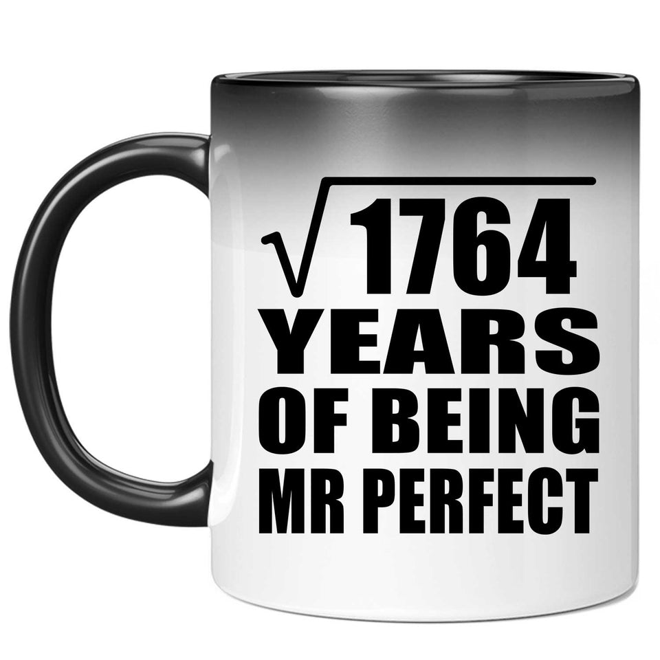 42nd Anniversary Square Root of 1764 Years of Mr Perfect - 11oz Color Changing Mug