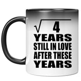 2nd Anniversary Square Root of 4 Years Still In Love - 11oz Color Changing Mug