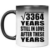 58th Anniversary Square Root of 3364 Years Still In Love - 11oz Color Changing Mug