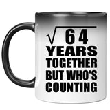 8th Anniversary Square Root of 64 Years Who's Counting - 11oz Color Changing Mug