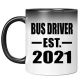 Bus Driver Established EST. 2021 - 11oz Color Changing Mug