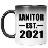 Janitor Established EST. 2021 - 11oz Color Changing Mug