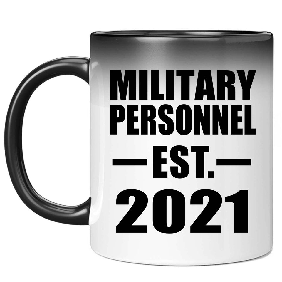 Military Personnel Established EST. 2021 - 11oz Color Changing Mug