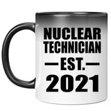 Nuclear Technician Established EST. 2021 - 11oz Color Changing Mug