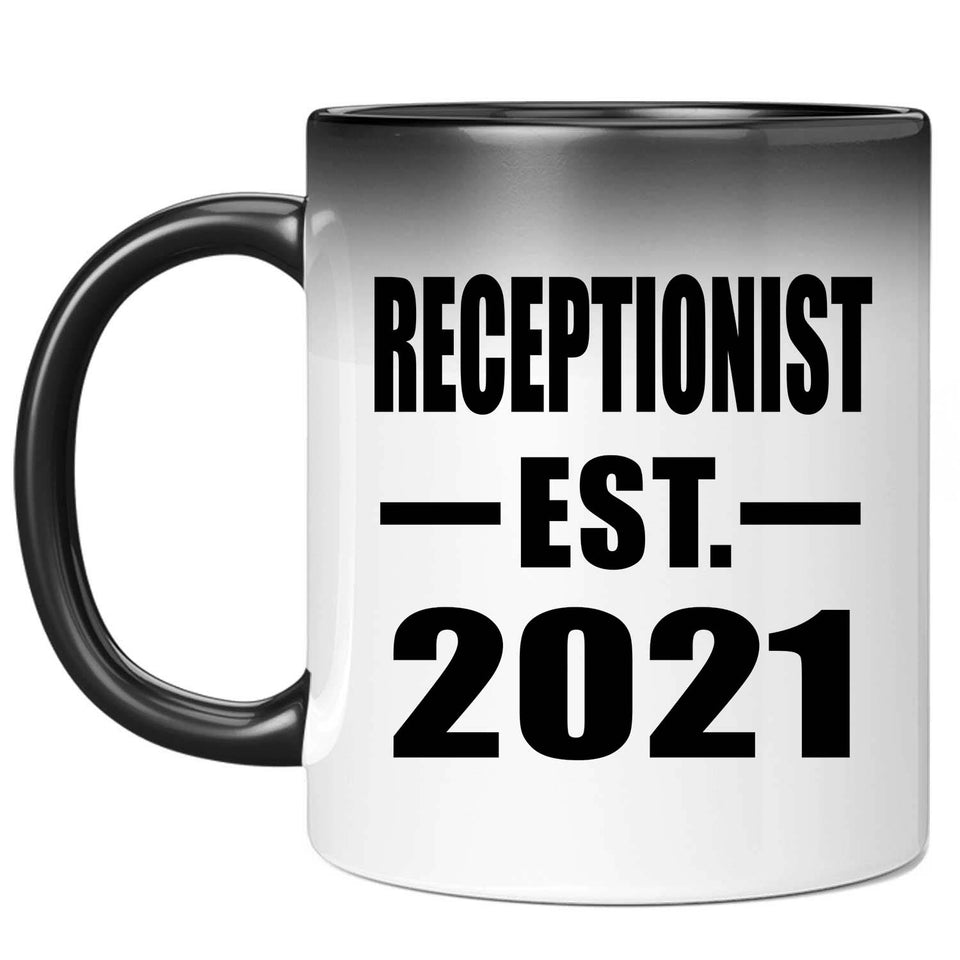 Receptionist Established EST. 2021 - 11oz Color Changing Mug