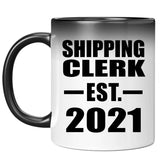 Shipping Clerk Established EST. 2021 - 11oz Color Changing Mug