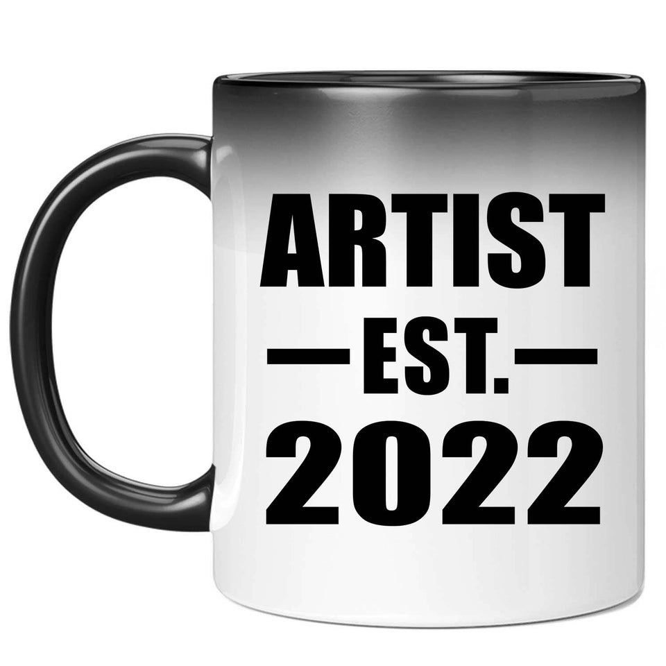 Artist Established EST. 2022 - 11oz Color Changing Mug