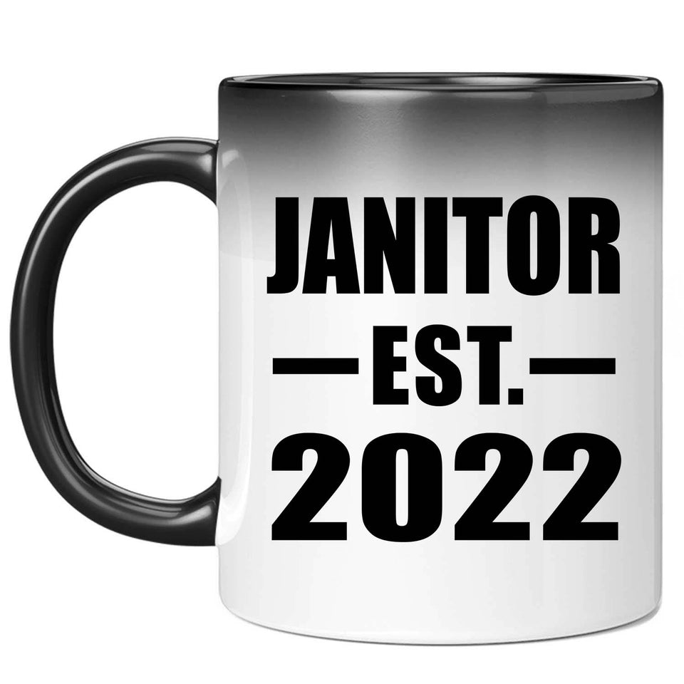 Janitor Established EST. 2022 - 11oz Color Changing Mug