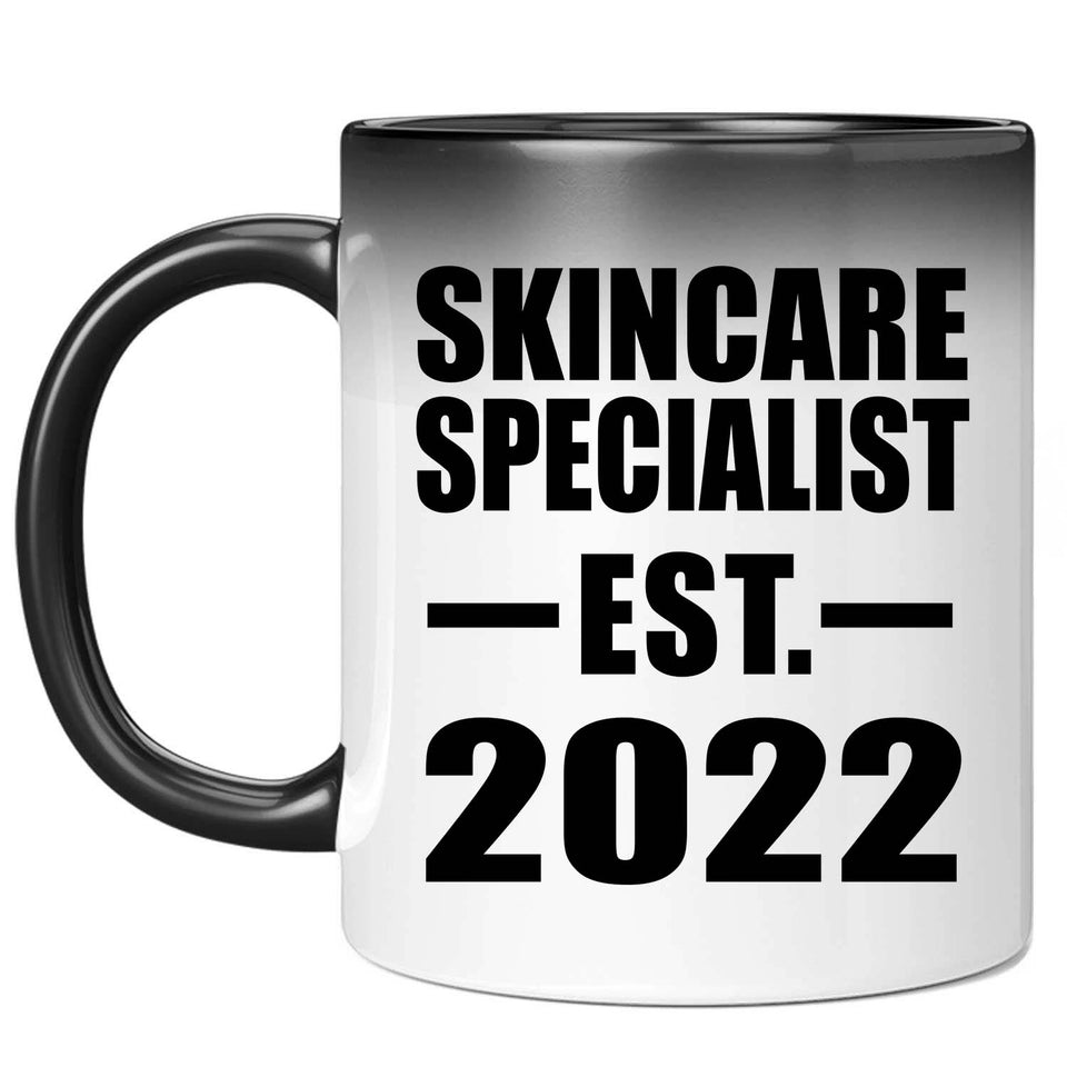 Skincare Specialist Established EST. 2022 - 11oz Color Changing Mug