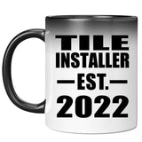 Tile Installer Established EST. 2022 - 11oz Color Changing Mug