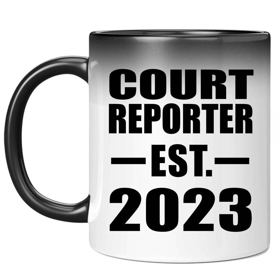 Court Reporter Established EST. 2023 - 11oz Color Changing Mug
