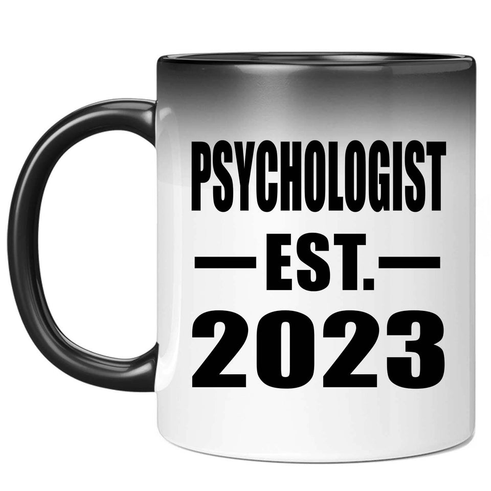 Psychologist Established EST. 2023 - 11oz Color Changing Mug