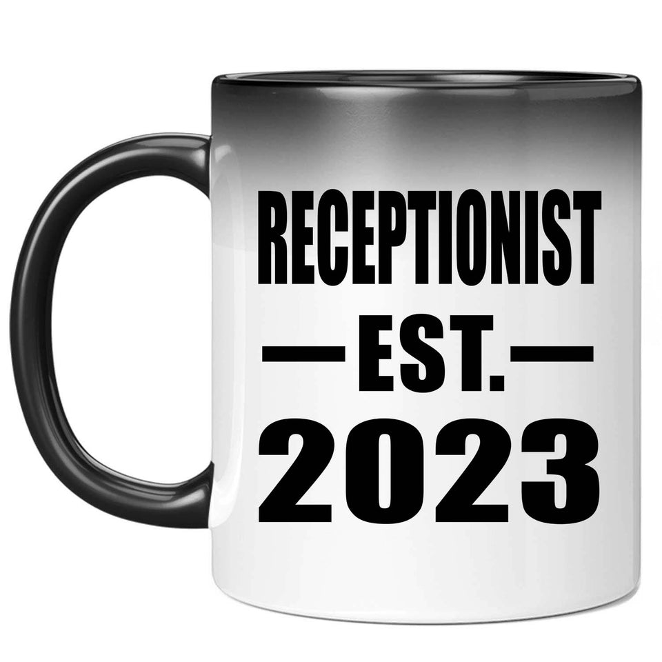 Receptionist Established EST. 2023 - 11oz Color Changing Mug