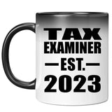 Tax Examiner Established EST. 2023 - 11oz Color Changing Mug